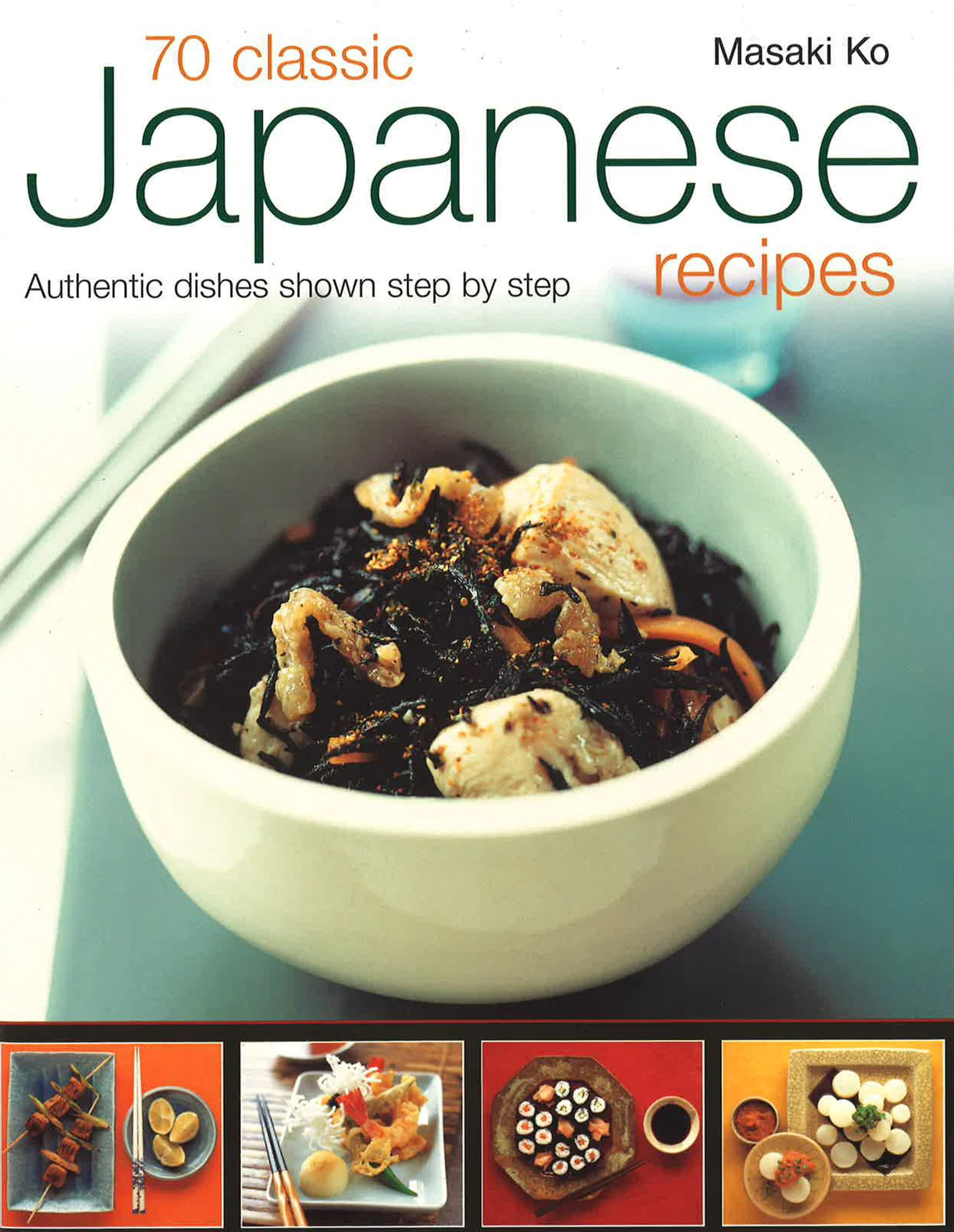 70 Classic Japanese Recipes