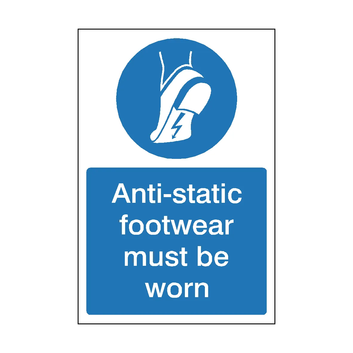 Anti-Static Footwear Must Be Worn Sign