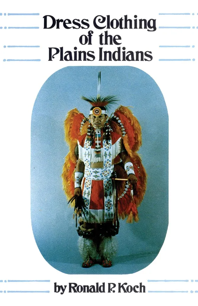 Dress Clothing of the Plains Indians