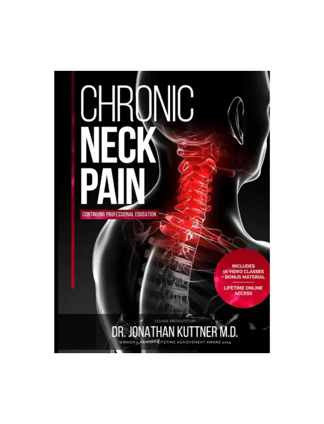 Treating Chronic Neck Pain (4 hrs)