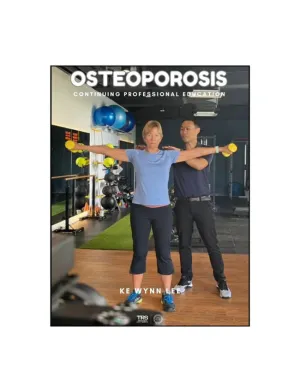 Understanding Osteoporosis (4 hrs)